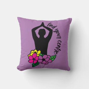 Find Your Centre Quote Zen Yoga Pose Flowers Throw Pillow
