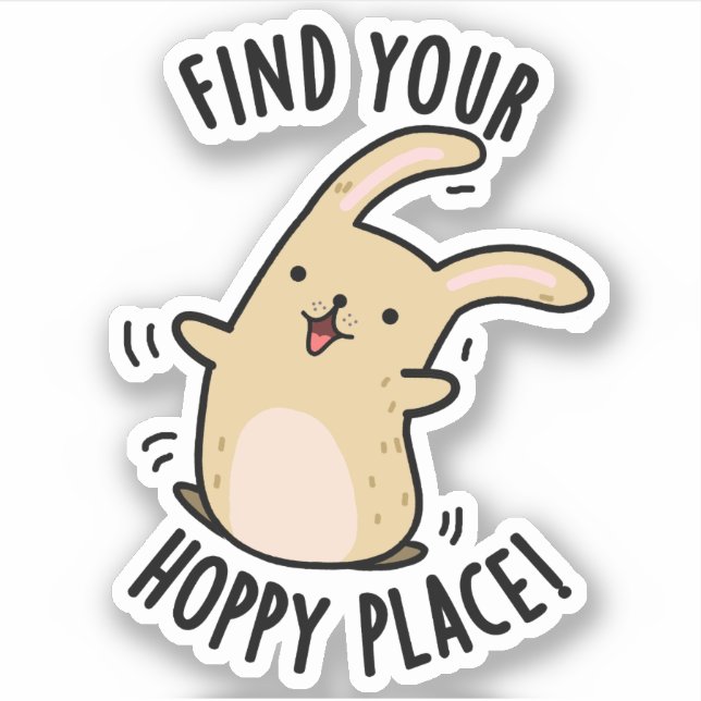 Find Your Hoppy Place Funny Rabbit Pun  (Front)