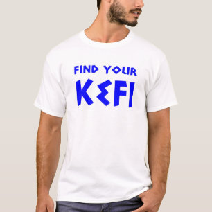 Find Your Kefi T Shirt