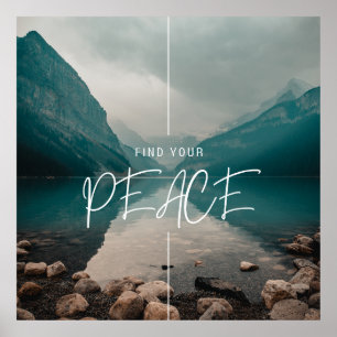 Find your PEACE, beautiful, calming  Poster