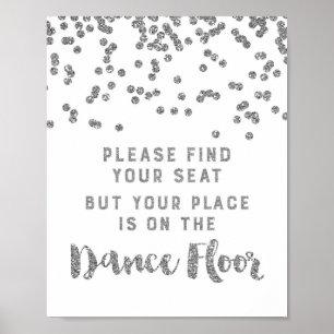 Find Your Seat Wedding Sign Silver Confetti