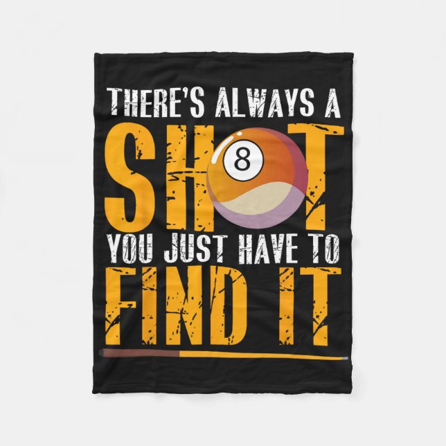 Find Your Shot Pool Hall Billiards Motivation  Fleece Blanket (Front)