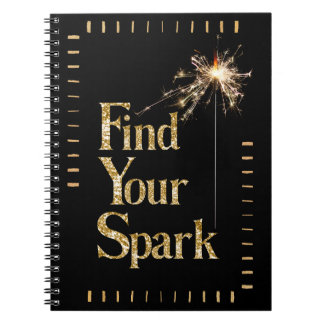 Find Your Spark Spiral Notebook