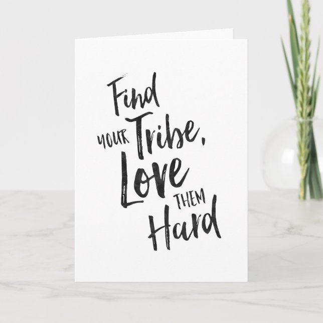 Find Your Tribe - Inspirational Greeting Card (Front)