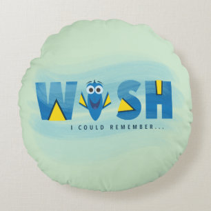 Finding Dory  I Wish I Could Remember Round Pillow