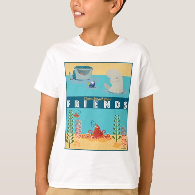 Finding Dory | Never Forget Your Friends T-Shirt (Front)