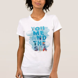 Finding Dory You Me & the Sea T-Shirt