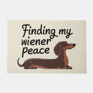 Finding My Wiener Peace — Dachshund Lover Doormat