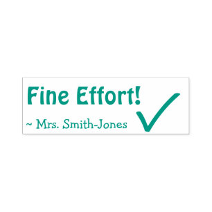 "Fine Effort!" Marking Rubber Stamp