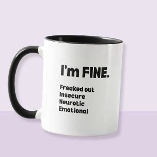 FINE Funny Coffee Mug