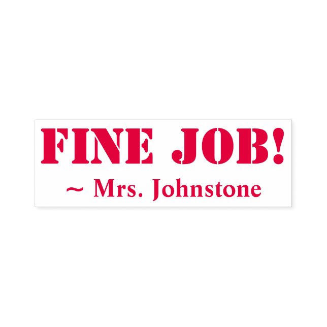 "FINE JOB!" Marking Rubber Stamp (Design)