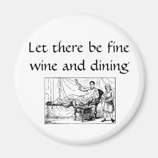 Fine wine and dining magnet
