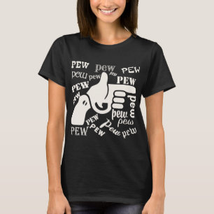 Finger Gun Pew Pew Pew  #USAPatriotGraphics  © T-Shirt