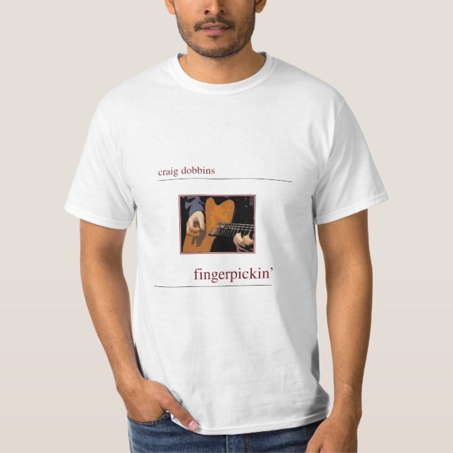 Fingerpickin' T-Shirt (Front)