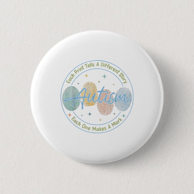Fingerprint Autism Shirt Each Print Tells A Differ 2 Inch Round Button (Front)