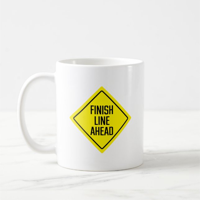 Finish Line Ahead Road Sign | Classic Mug (Left)