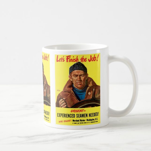Finish The Job! Coffee Mug (Right)