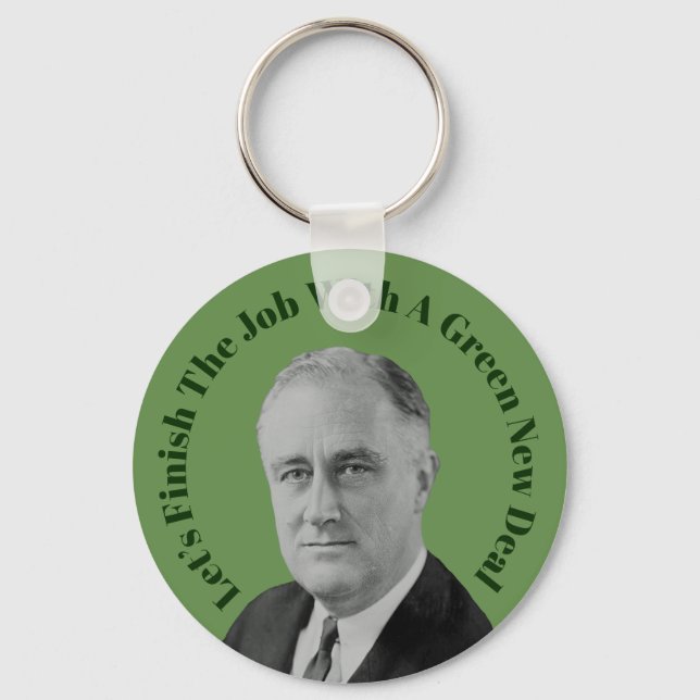 Finish The Job Green New Deal Keychain (Front)