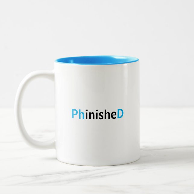 Finished PhD Two-Tone Coffee Mug (Left)