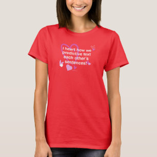 FINISHING EACH OTHER'S SENTENCES by Jeff Willis T-Shirt