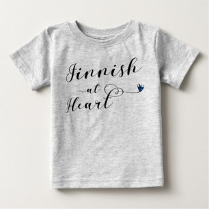 Finnish At Heart, Finland Baby T-Shirt