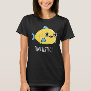 Fintastic Funny Fish Pun Dark BG T-Shirt