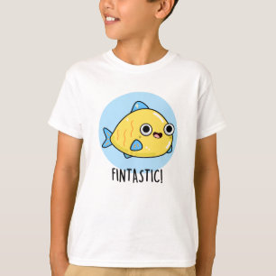 Fintastic Funny Fish Pun  T-Shirt