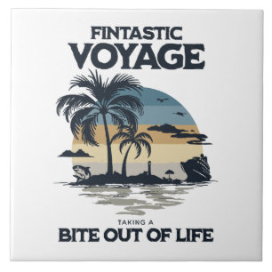 Fintastic Voyage Taking a Bite Out of Life Tile