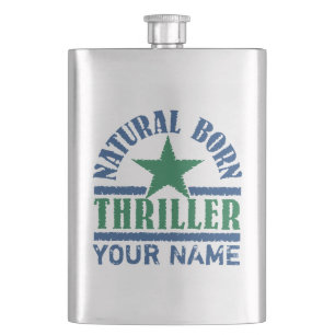 Fiole personnalisée Natural Born Thriller