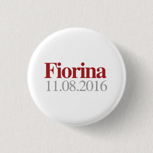 Fiorina on November 8th 2016 1 Inch Round Button