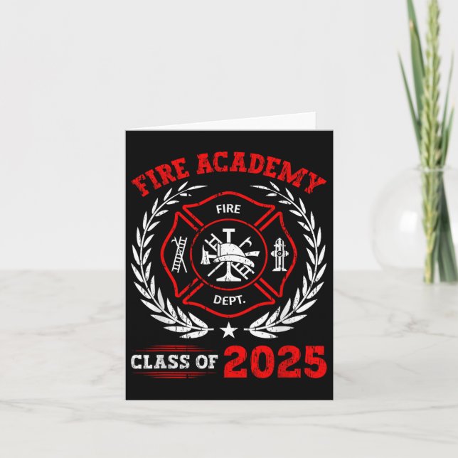 Fire Academy Cl Of 2025 Graduation Future Firefigh Card (Front)