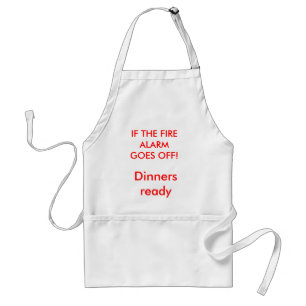 Fire Alarm for Dinner Standard Apron