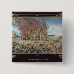 Fire at the Royal Theatre in Dresden 2 Inch Square Button