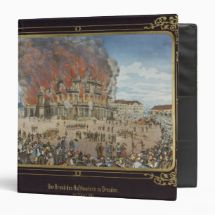 Fire at the Royal Theatre in Dresden Binder