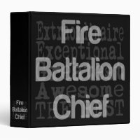 Fire Battalion Chief Extraordinaire