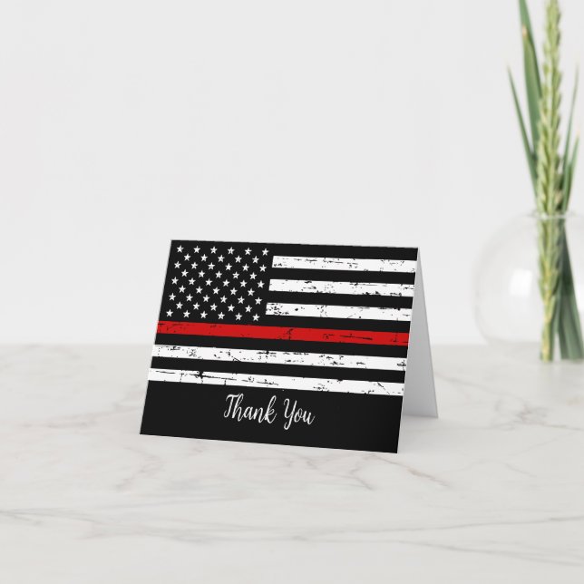 Fire Department Thin Red Line Firefighter  Thank You Card (Front)