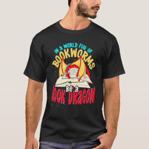 Fire Dragon Bookworm Book Reading Book Dragon T-Shirt