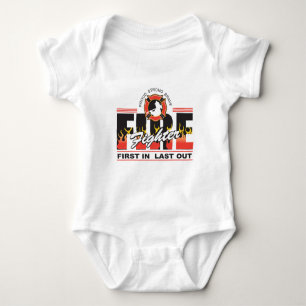 Fire Fighter First In, Last Out Baby Bodysuit