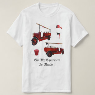Fire Fighter Ready To Go, T-Shirt