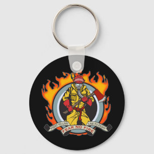 Fire Fighters Fear No Fire Keychain