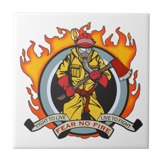 Fire Fighters Fear No Fire Tile (Front)