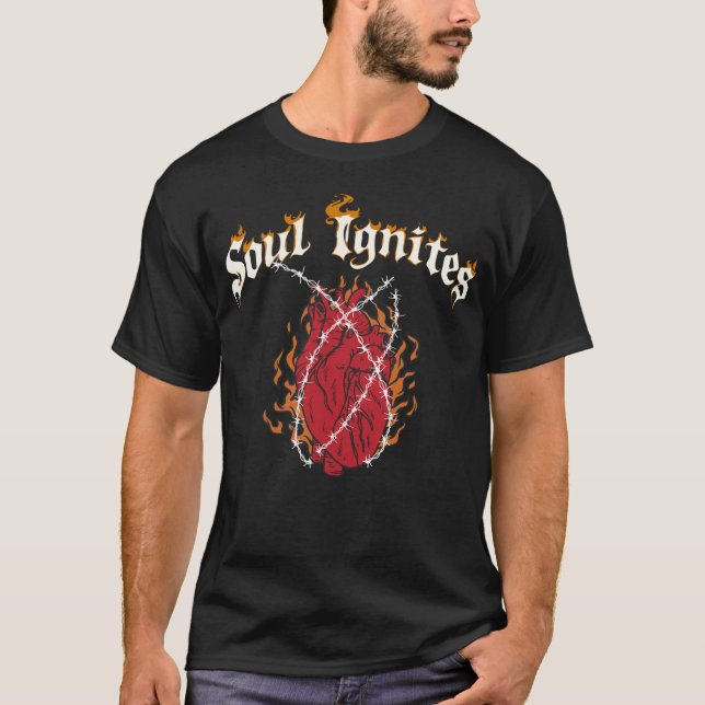 Fire Heart Soul Ignites Rock T-Shirt (Front)