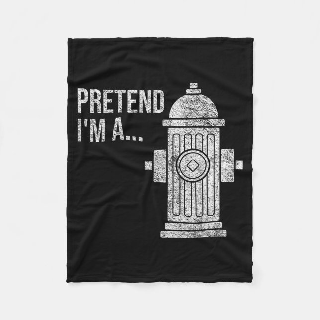 FIRE Hydrant Halloween Costume Pretend A FIRE Fleece Blanket (Front)