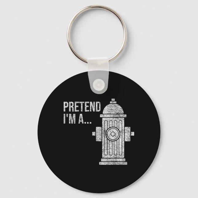 FIRE Hydrant Halloween Costume Pretend A FIRE Keychain (Front)