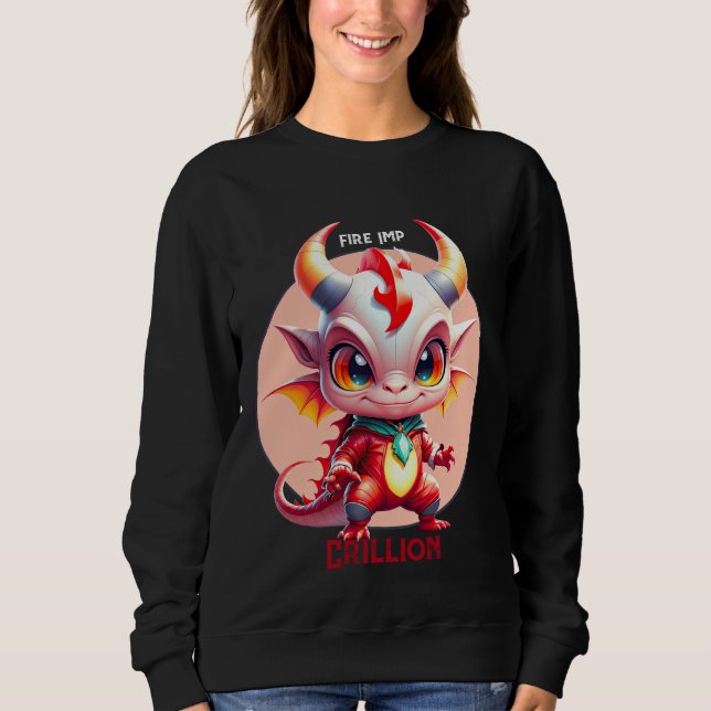 Fire Imp: Crillion Sweatshirt (Front)