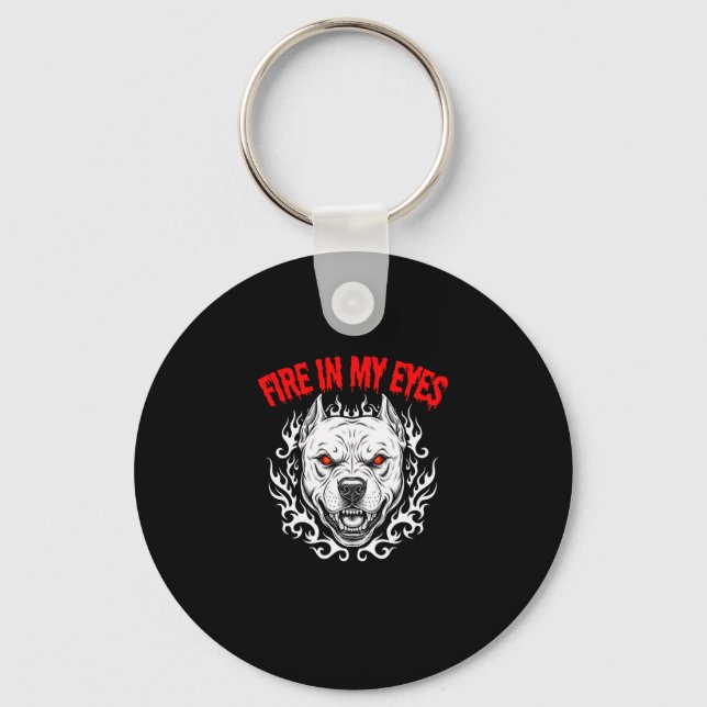 Fire in My Eyes - Pitbull Keychain (Front)