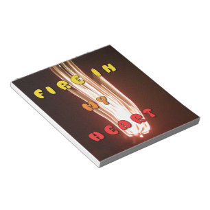 Fire in My Heart Art Print Notepad