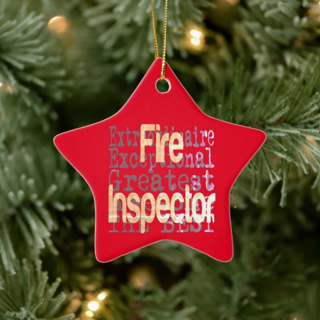 Fire Inspector Extraordinaire Ceramic Ornament (Tree)