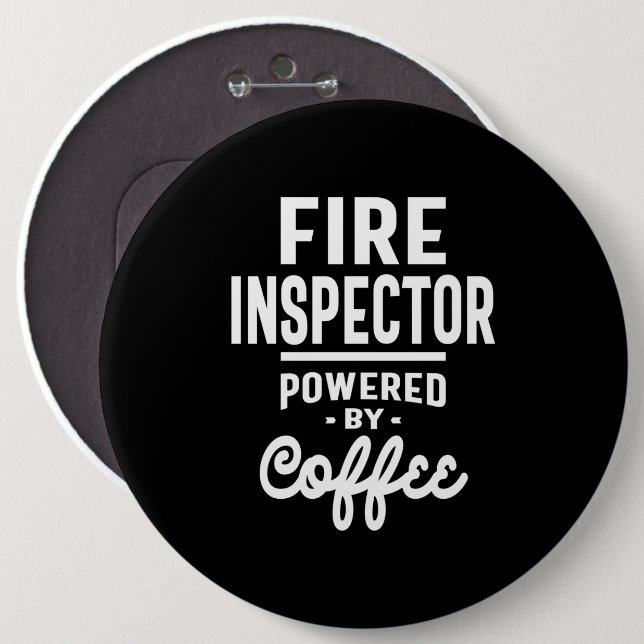 Fire Inspector Job Title Gift 6 Inch Round Button (Front & Back)