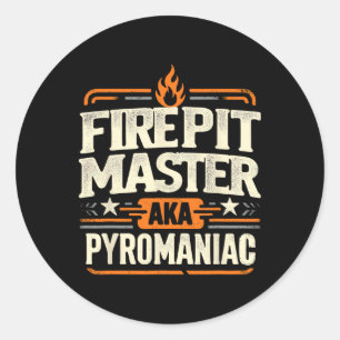 Fire Pit Master Pyromancy Pyrotechnics Fire Pit Lo Classic Round Sticker